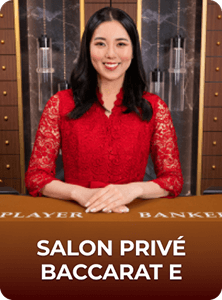 Salon Privé Baccarat E