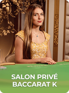 Salon Privé Baccarat K