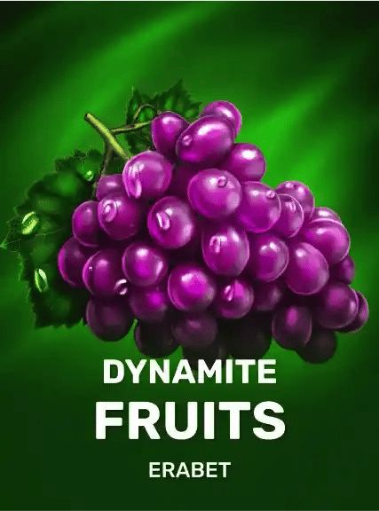 Dynamite Fruits