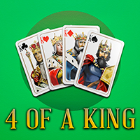 4 of a King
