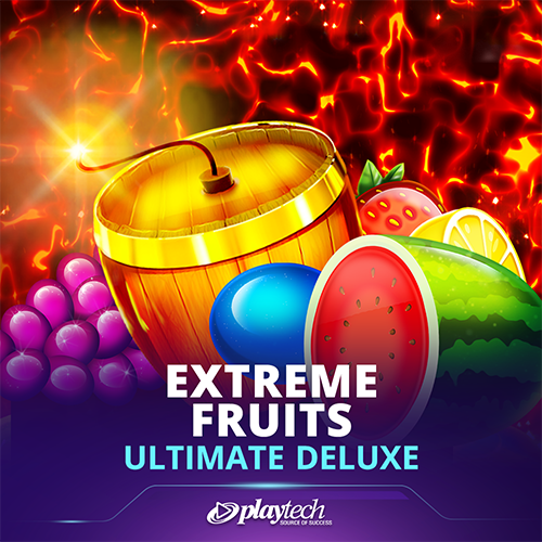 Extreme Fruits Ultimate Deluxe