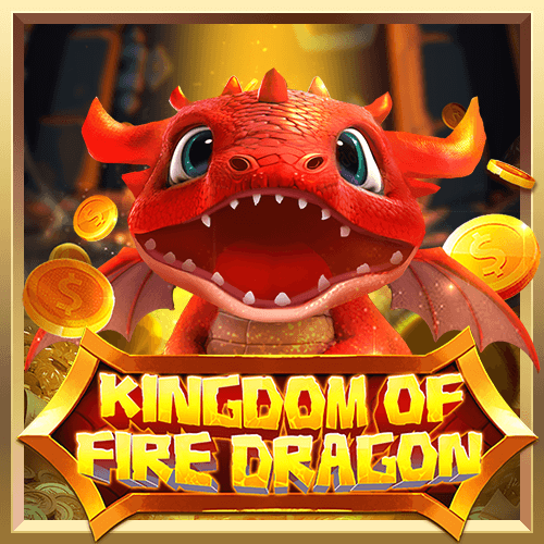 Kingdom of Fire Dragon
