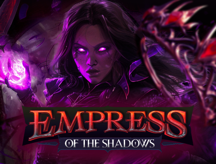 Empress of the Shadows