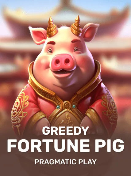 Greedy Fortune Pig