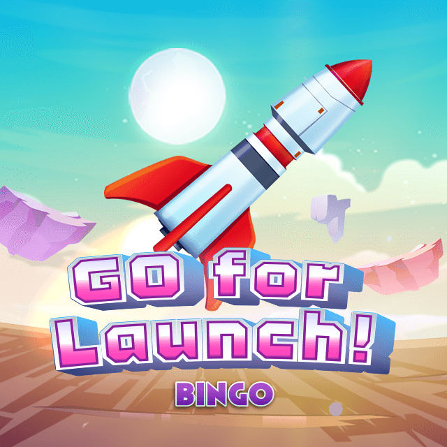 GO for Launch! Bingo